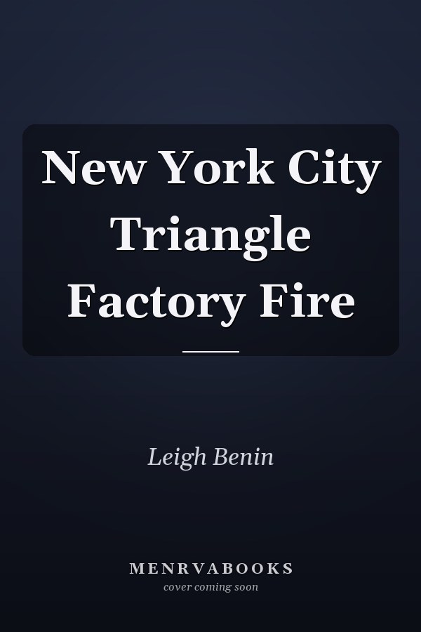 New York City Triangle Factory Fire