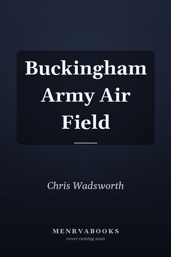 Buckingham Army Air Field