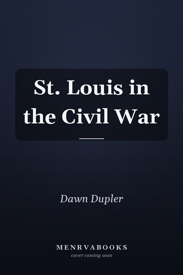 St. Louis in the Civil War