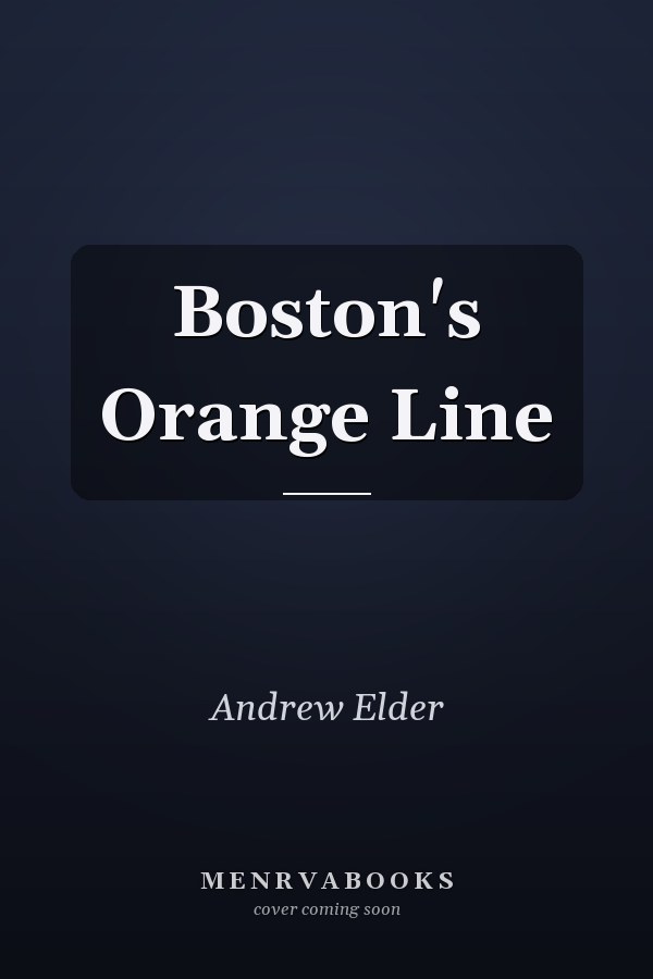 Boston's Orange Line