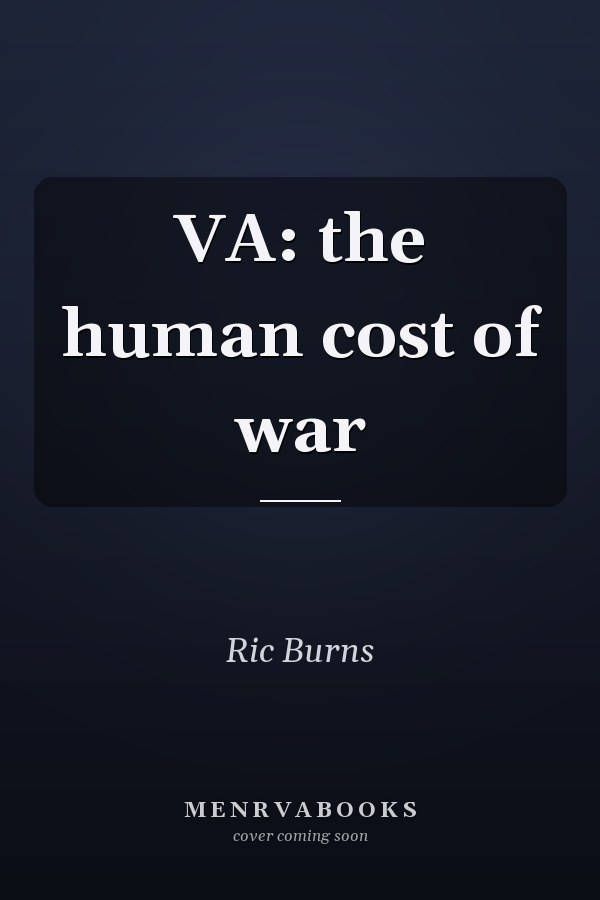 VA: the human cost of war