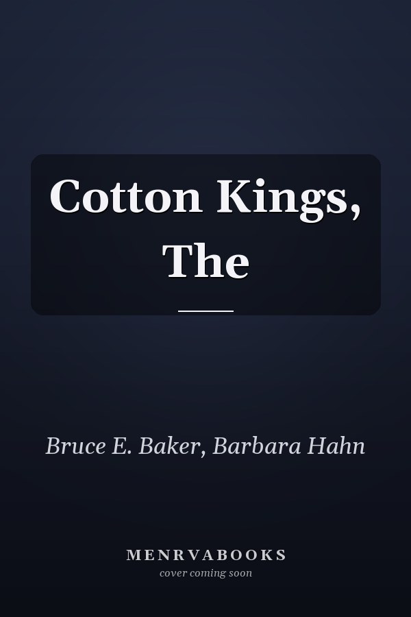 Cotton Kings, The