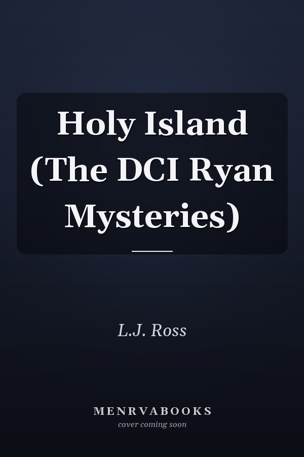 Holy Island (The DCI Ryan Mysteries)