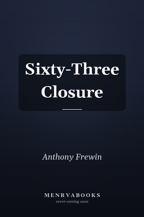 Sixty-Three Closure