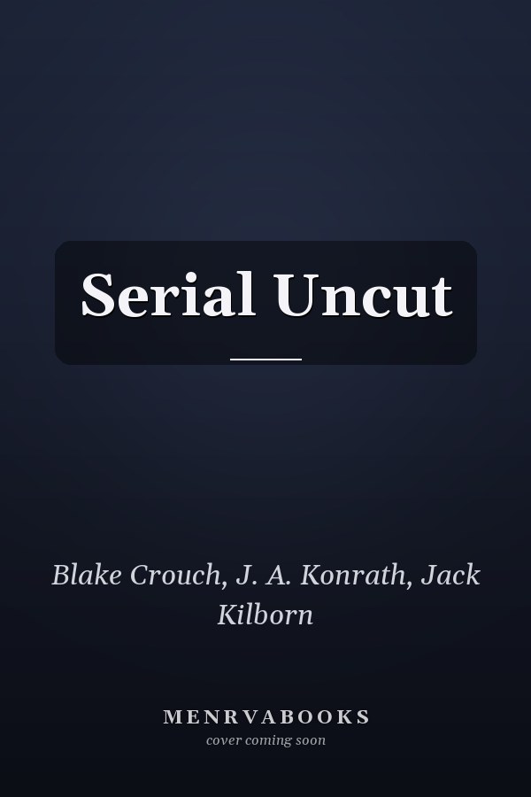 Serial Uncut