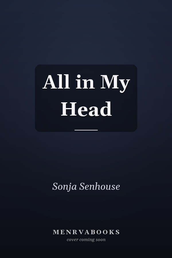 All in My Head
