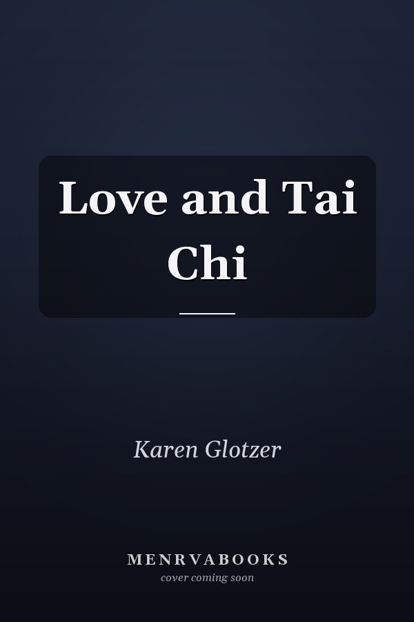 Love and Tai Chi