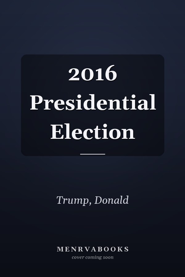 2016 Presidential Election