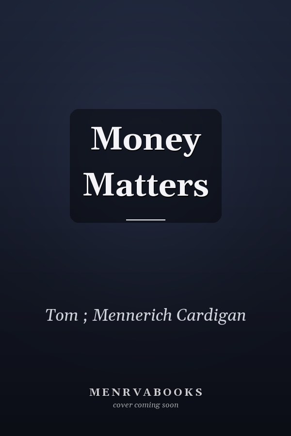 Money Matters
