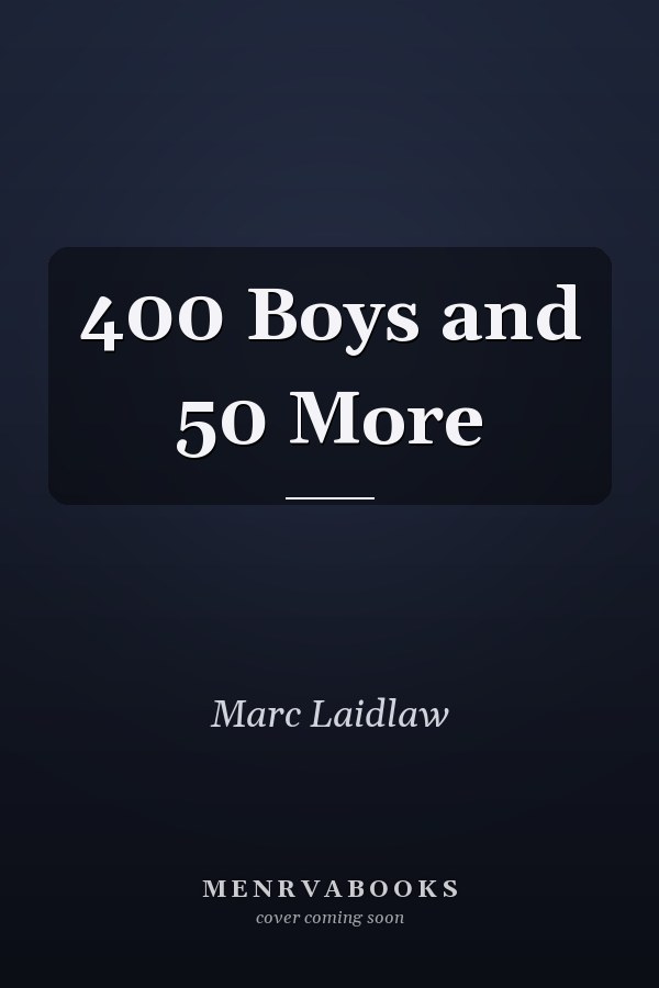 400 Boys and 50 More
