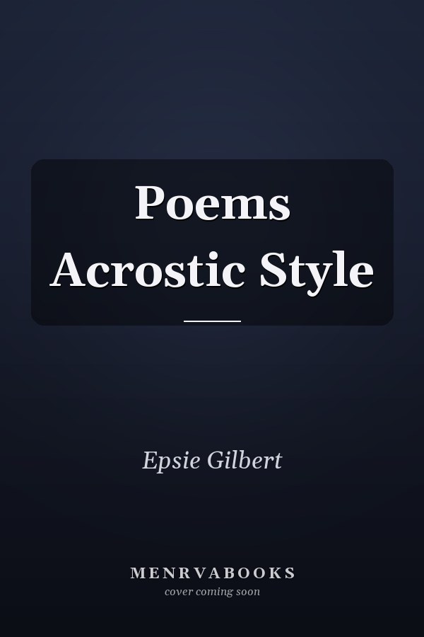 Poems Acrostic Style