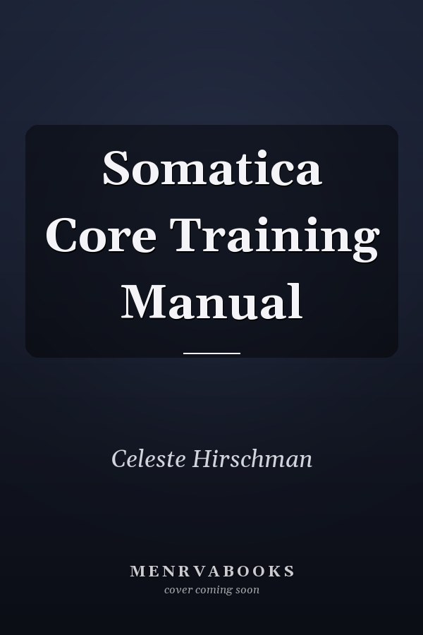 Somatica Core Training Manual