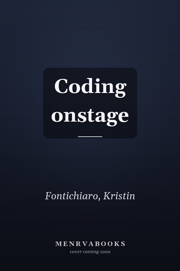 Coding onstage
