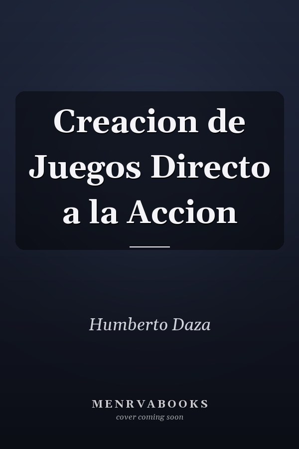 Creacion de Juegos Directo a la Accion