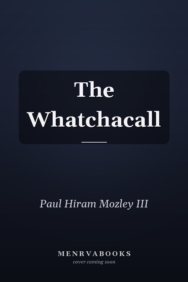 The Whatchacall