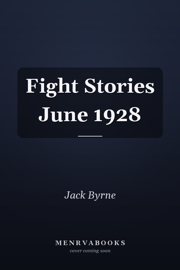 Fight Stories June 1928
