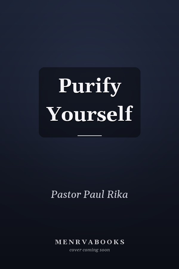 Purify Yourself