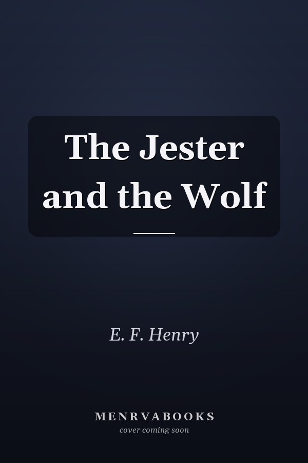 The Jester and the Wolf