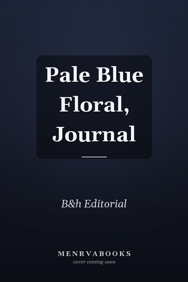 Pale Blue Floral, Journal