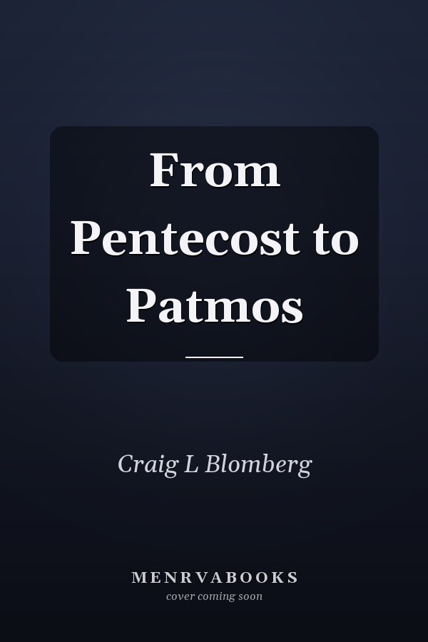 From Pentecost to Patmos