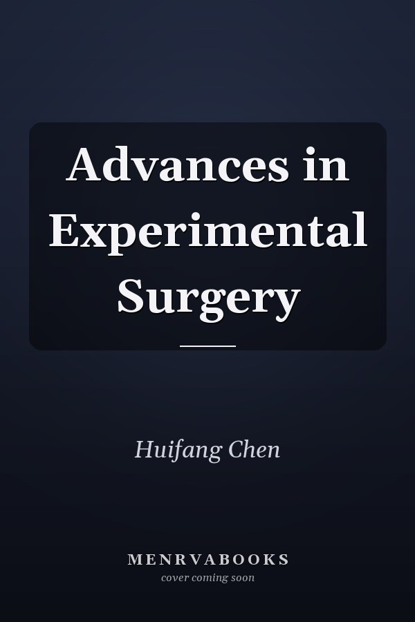 Advances in Experimental Surgery