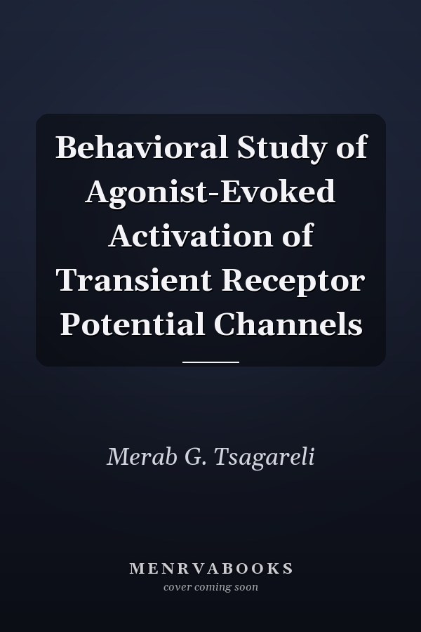 Behavioral Study of Agonist-Evoked Activation of Transient Receptor Potential Channels