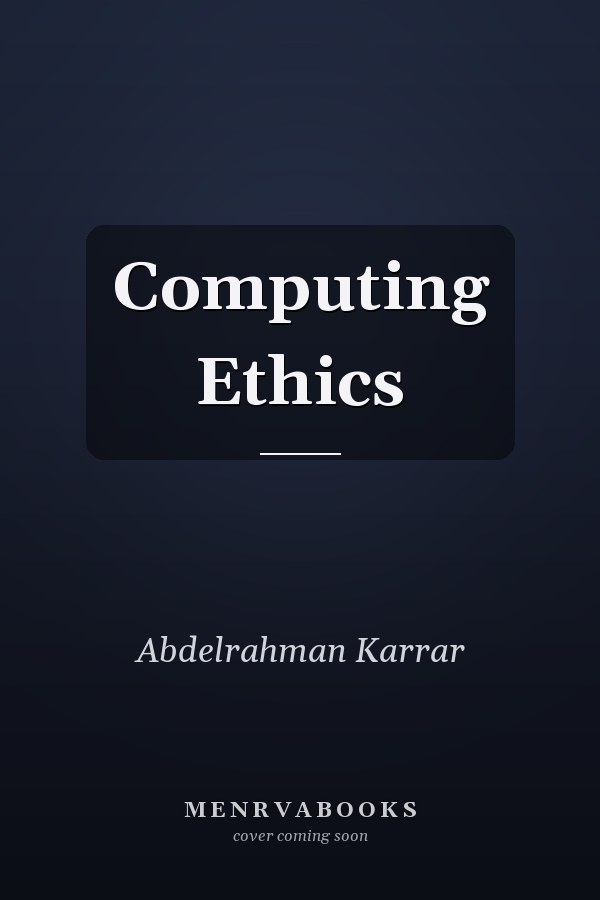 Computing Ethics