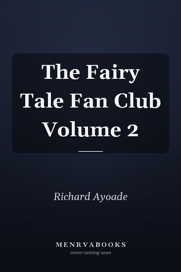 The Fairy Tale Fan Club Volume 2