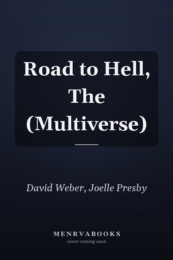 Road to Hell, The (Multiverse)