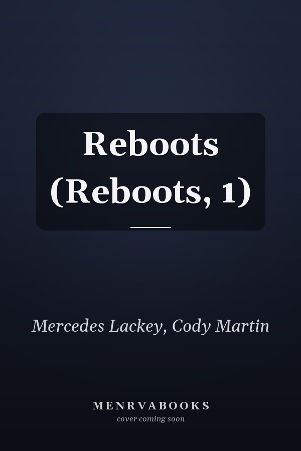 Reboots (Reboots, 1)