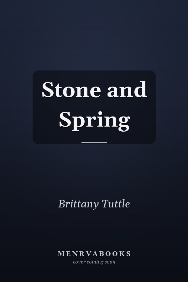 Stone and Spring