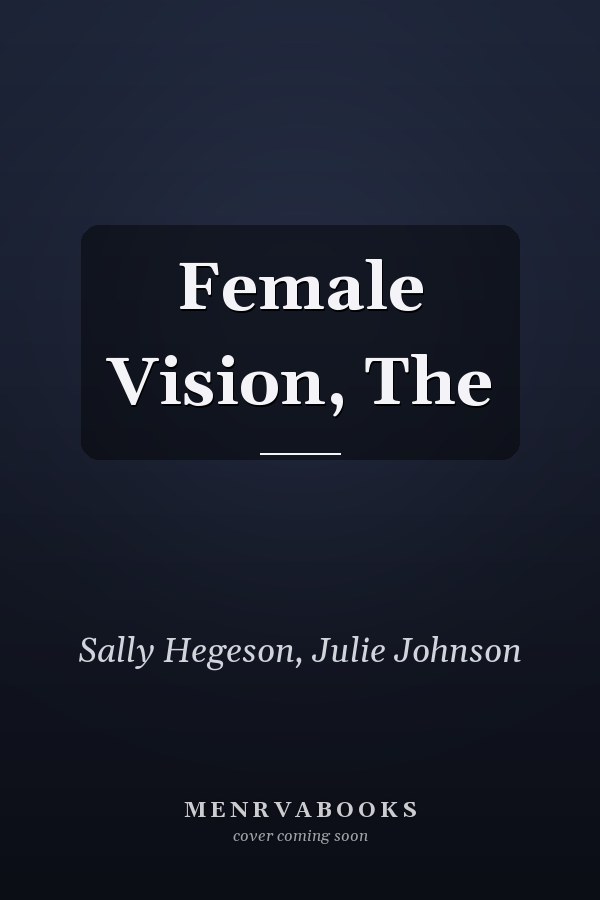 Female Vision, The