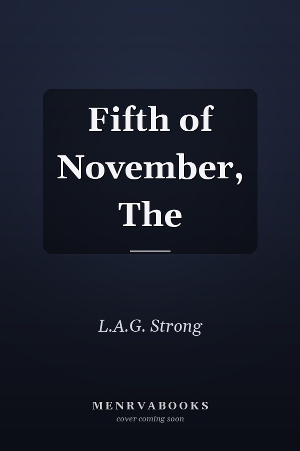 Fifth of November, The