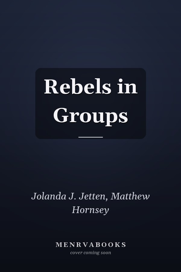 Rebels in Groups