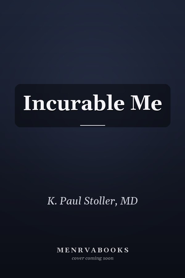 Incurable Me