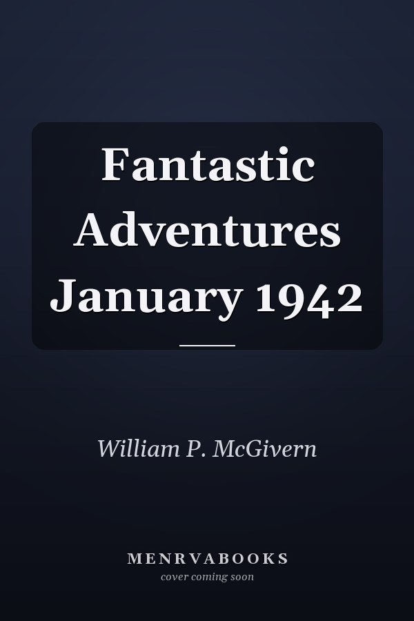 Fantastic Adventures January 1942