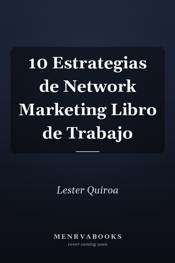 10 Estrategias de Network Marketing Libro de Trabajo