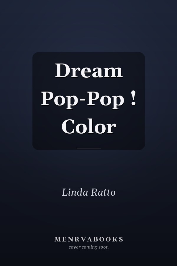 Dream Pop-Pop ! Color