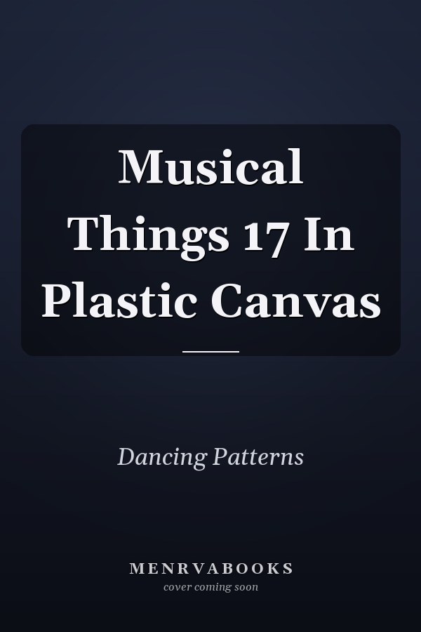 Musical Things 17 In Plastic Canvas