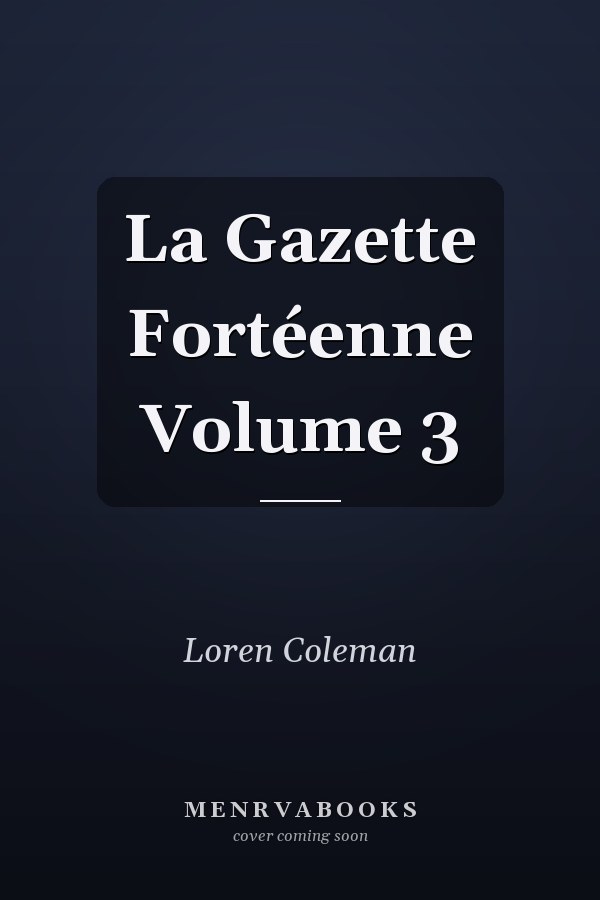 La Gazette Fortéenne Volume 3