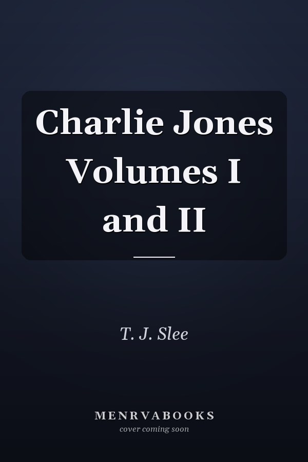 Charlie Jones Volumes I and II