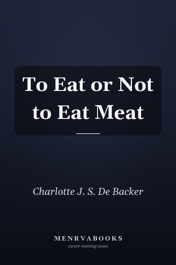 To Eat or Not to Eat Meat