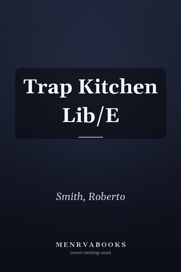 Trap Kitchen Lib/E