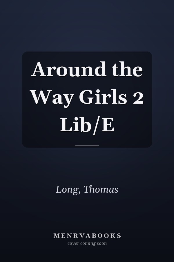 Around the Way Girls 2 Lib/E