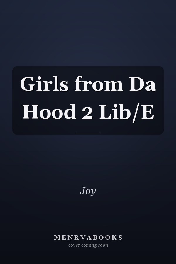 Girls from Da Hood 2 Lib/E