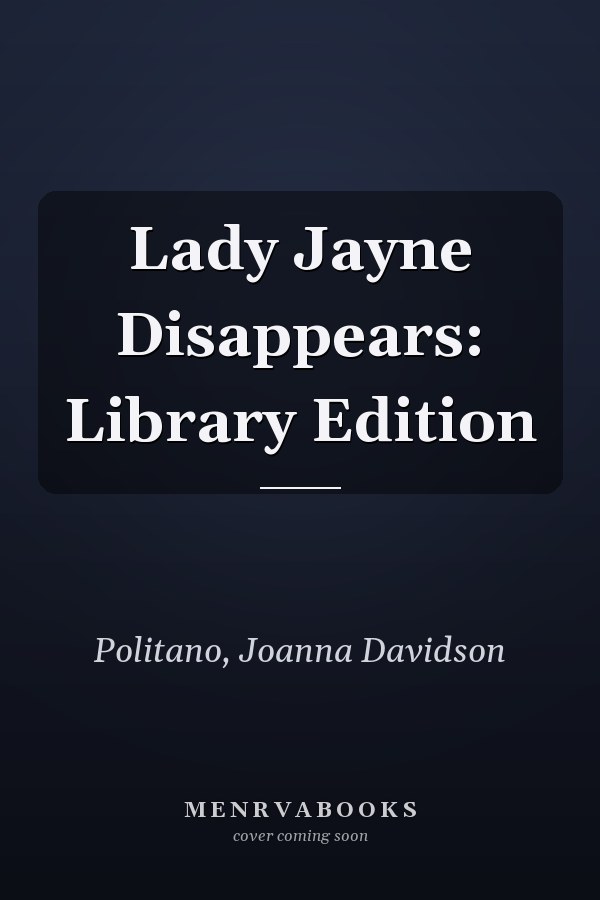 Lady Jayne Disappears: Library Edition