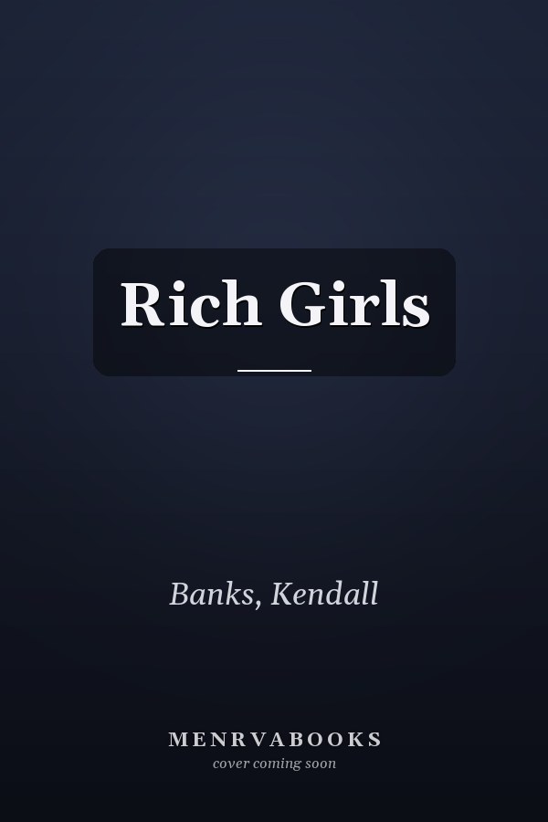 Rich Girls
