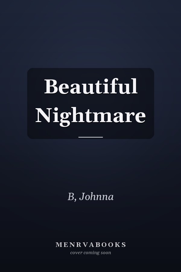 Beautiful Nightmare