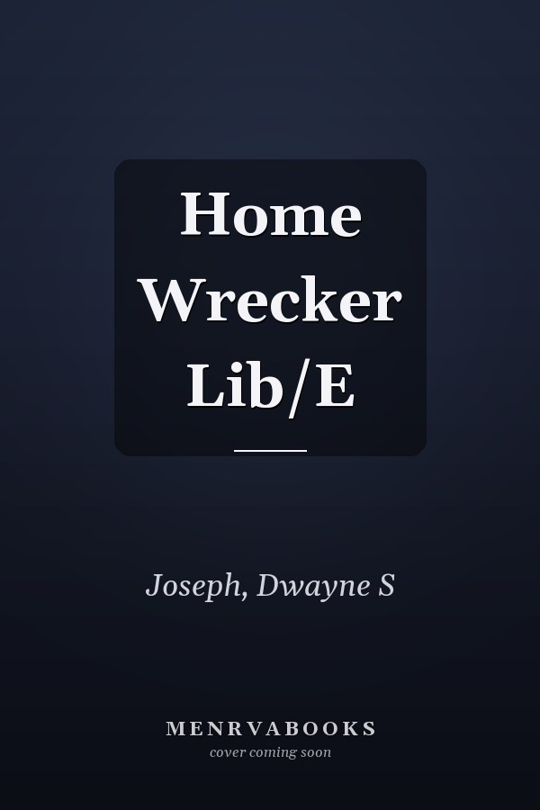 Home Wrecker Lib/E