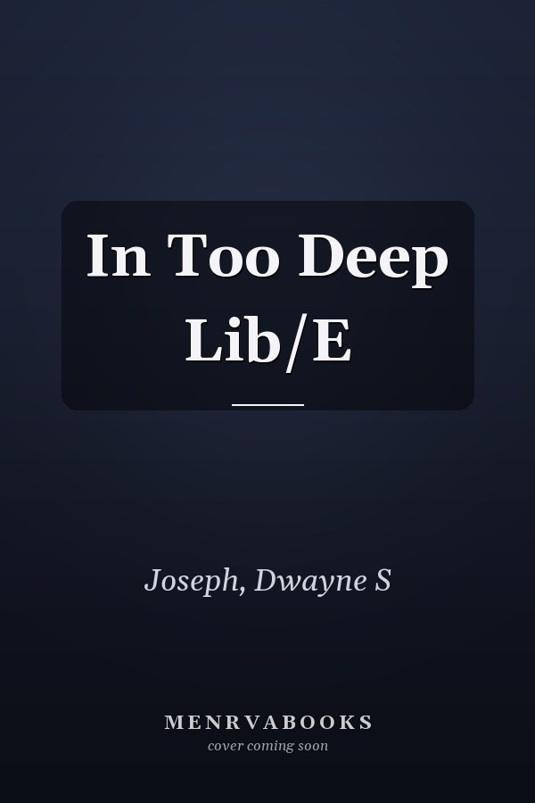 In Too Deep Lib/E